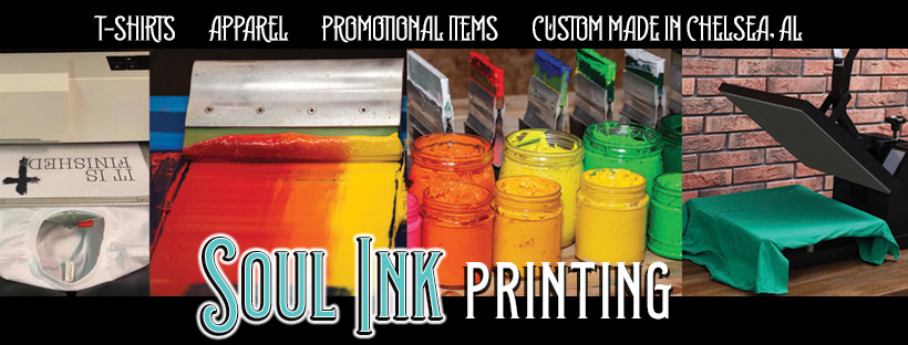 Soul Ink Printing 12585 Old Hwy 280 #106, Chelsea Alabama 35043