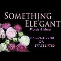 Something Ele'Gant Florals and Gifts