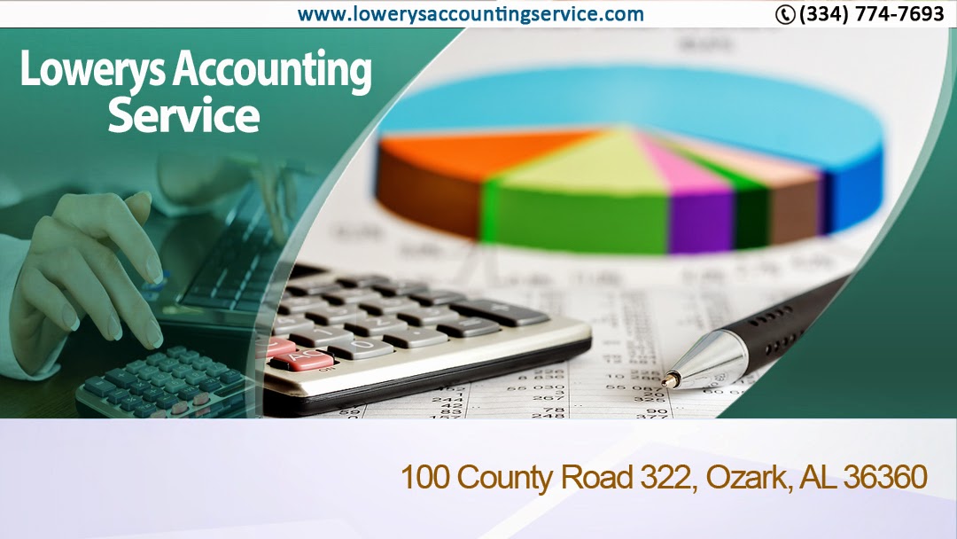 Lowerys Accounting Service 50 County Rd 322, Ozark Alabama 36360