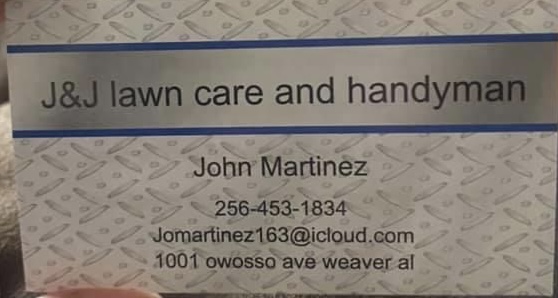 J&J Lawn Care 1001 Owosso Ave, Weaver Alabama 36277