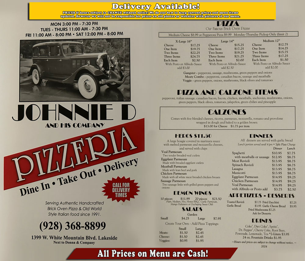 Johnnie D Pizzeria 1399 W White Mountain Blvd, Pinetop-Lakeside, AZ 85929