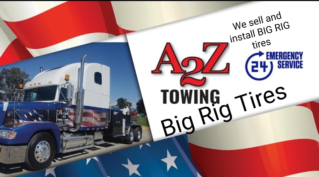 A2Z Towing Inc. W/Road Service & Tires Quartzsite 1035 W Main St BOX 1444, Quartzsite Arizona 85346