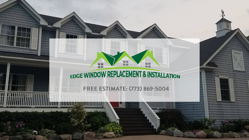 EDGE Window Replacement & Installation