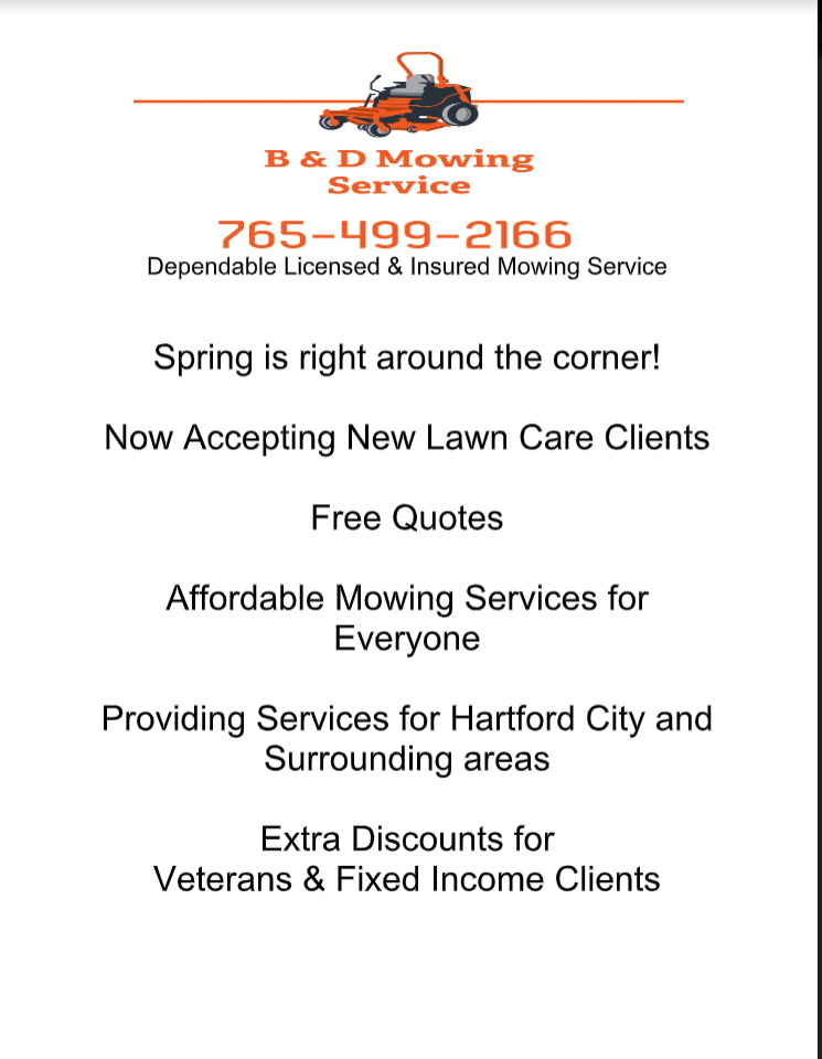 B & D Mowing Service 1407 N Cherry St, Hartford City Indiana 47348