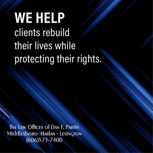 The Law Offices of Dan F. Partin 107 S Main St, Harlan Kentucky 40831