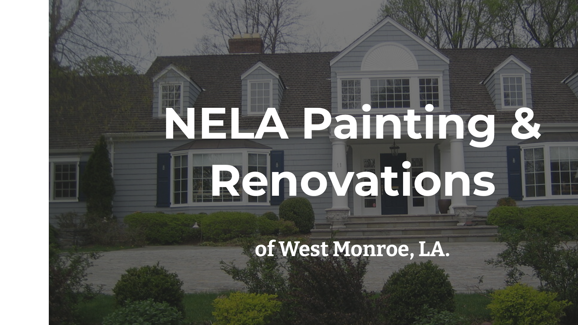NELA Painting & Renovations of West Monroe