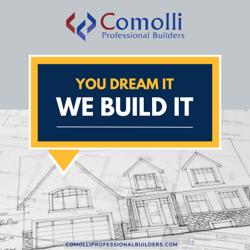 Comolli Construction, Comolli Professional Builders