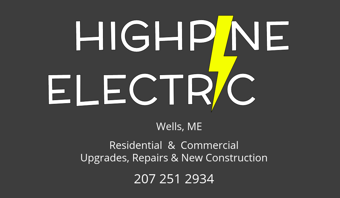 Highpine Electric 2028 Sanford Rd, Wells Maine 04090