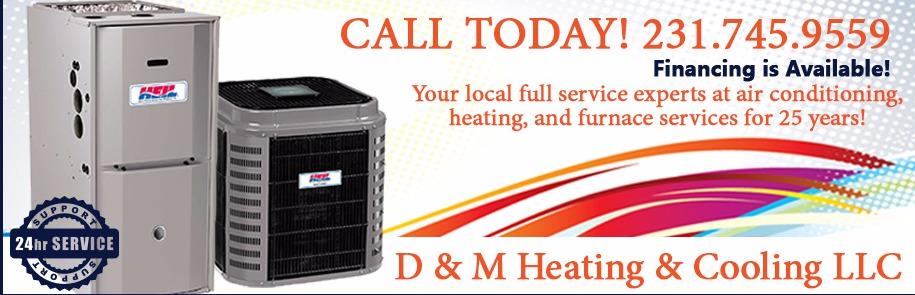 Dave's D&M Heating and Cooling LLC 8140 S Michigan 37, Baldwin Michigan 49304
