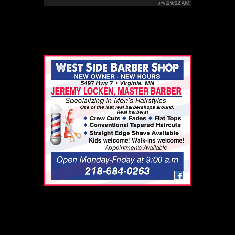 West Side Barber Shop 5497 Hwy 7, Virginia Minnesota 55792