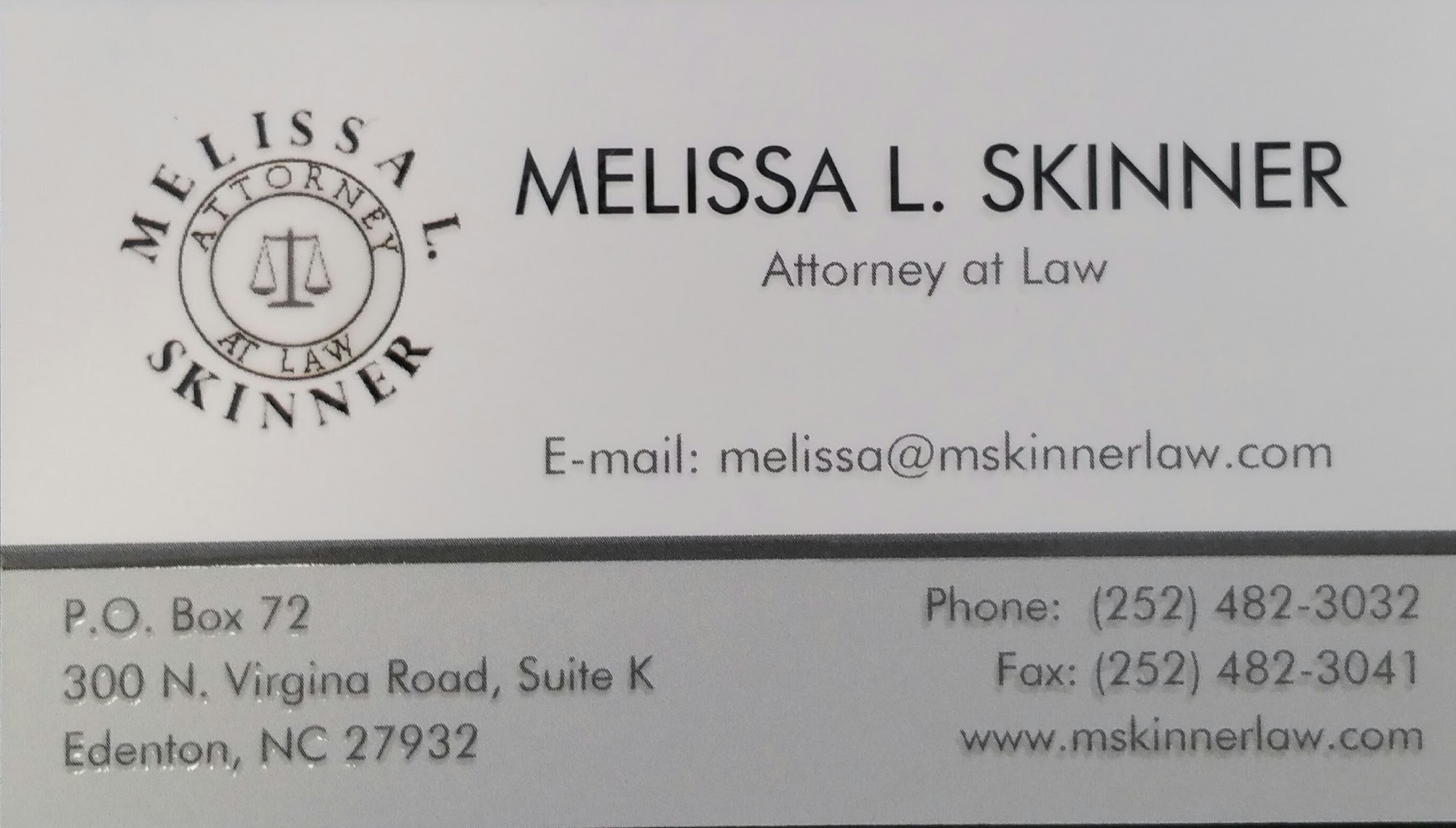 Melissa L. Skinner Attorney at Law 300 Virginia Rd Suite K, Edenton North Carolina 27932