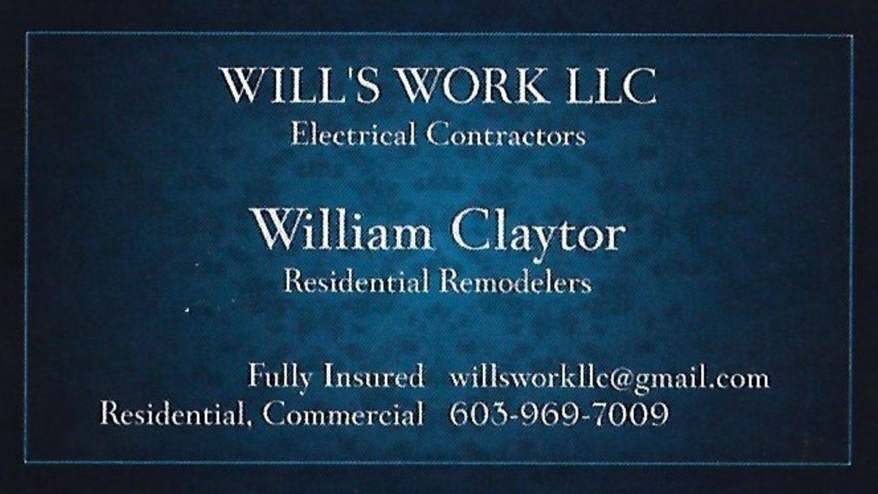 Will's Work LLC 50 Chesley Dr, Barrington New Hampshire 03825