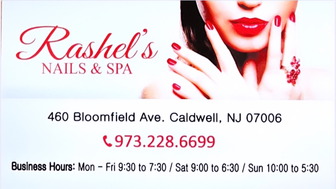 Rashel’s Nails & Spa 460 Bloomfield Ave, Caldwell New Jersey 07006