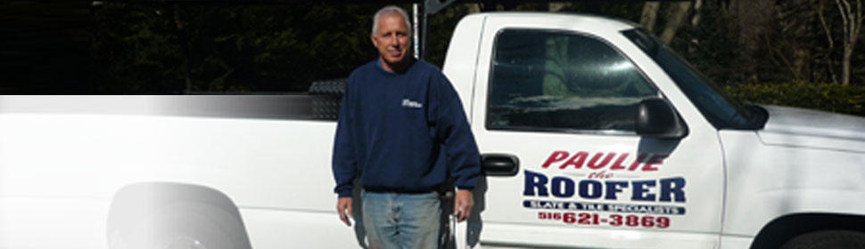 Paulie the Roofer 74 Oxford St, Roslyn Heights New York 11577