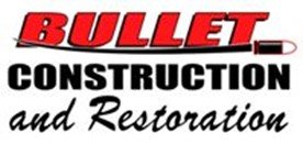 Bullet Construction and Restoration Inc.