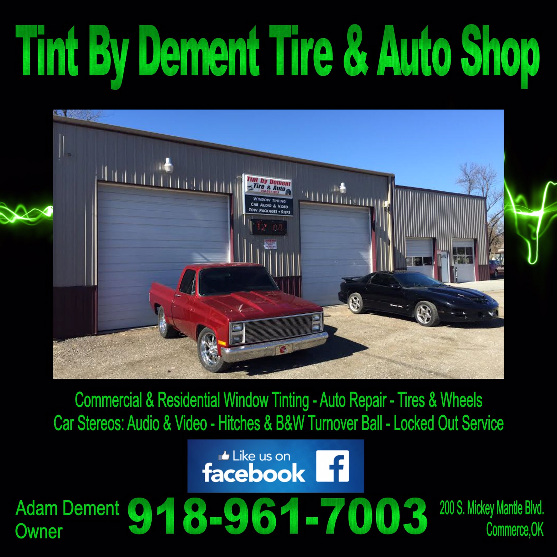 Tint by Dement Tire and Auto Sales 200 S Mickey Mantle Blvd, Commerce Oklahoma 74339