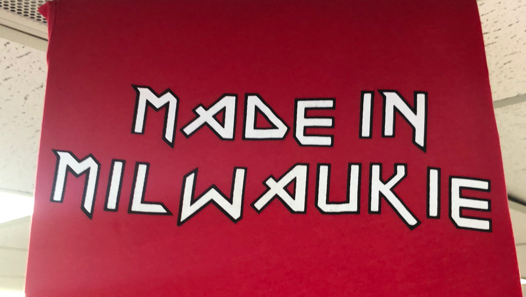 Made in Milwaukie