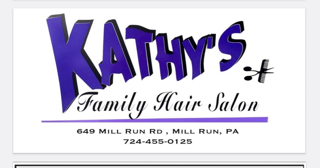 Kathy’s family hair salon 649 Mill Run Rd, Mill Run Pennsylvania 15464