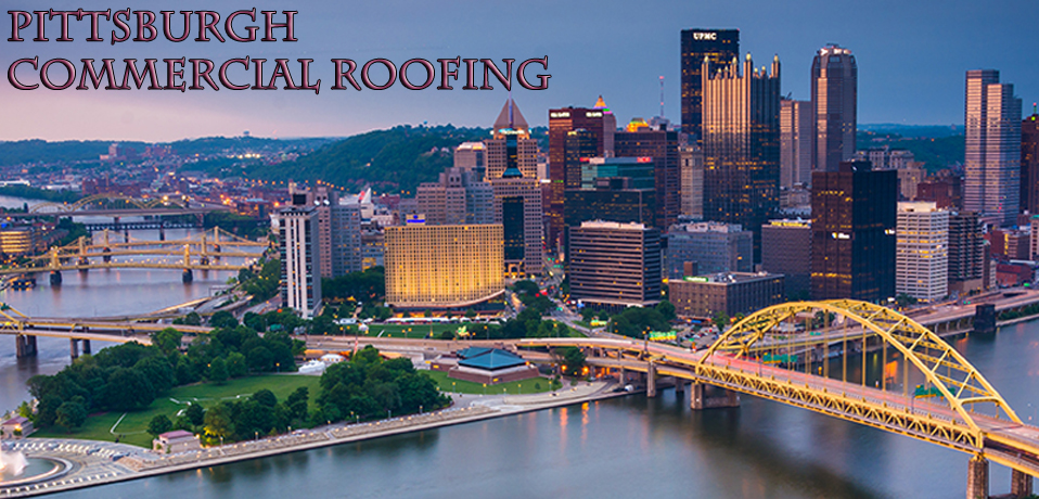 PITTSBURGH COMMERCIAL ROOFING