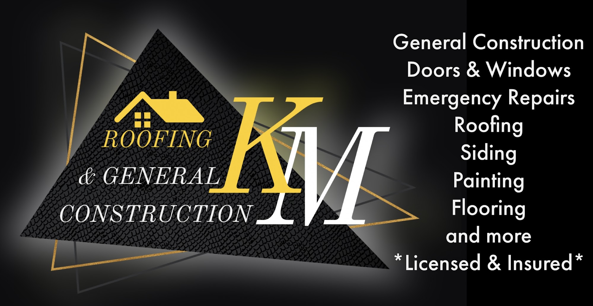 K&M Roofing and General Construction