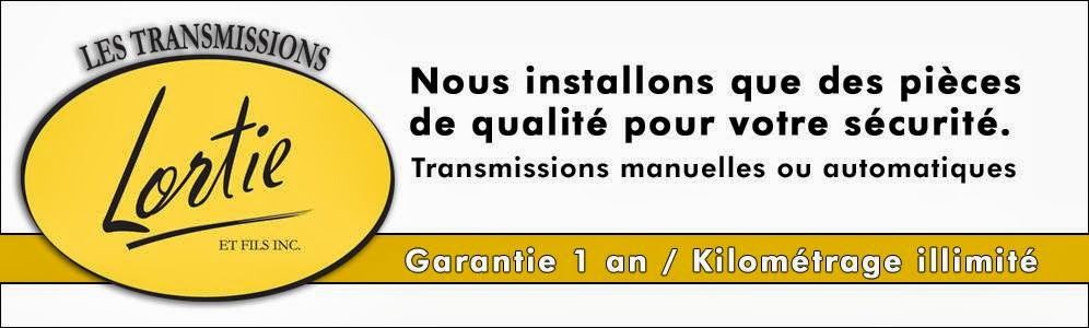 Transmission A Lortie & Fils