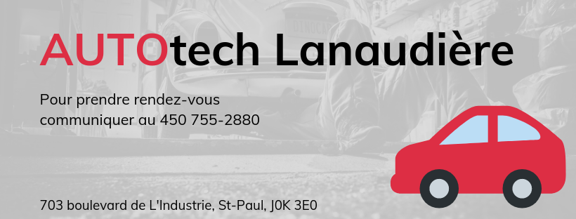 Autotech Lanaudière 703 Bd de l'Industrie, Saint-Paul Quebec J0K 3E0