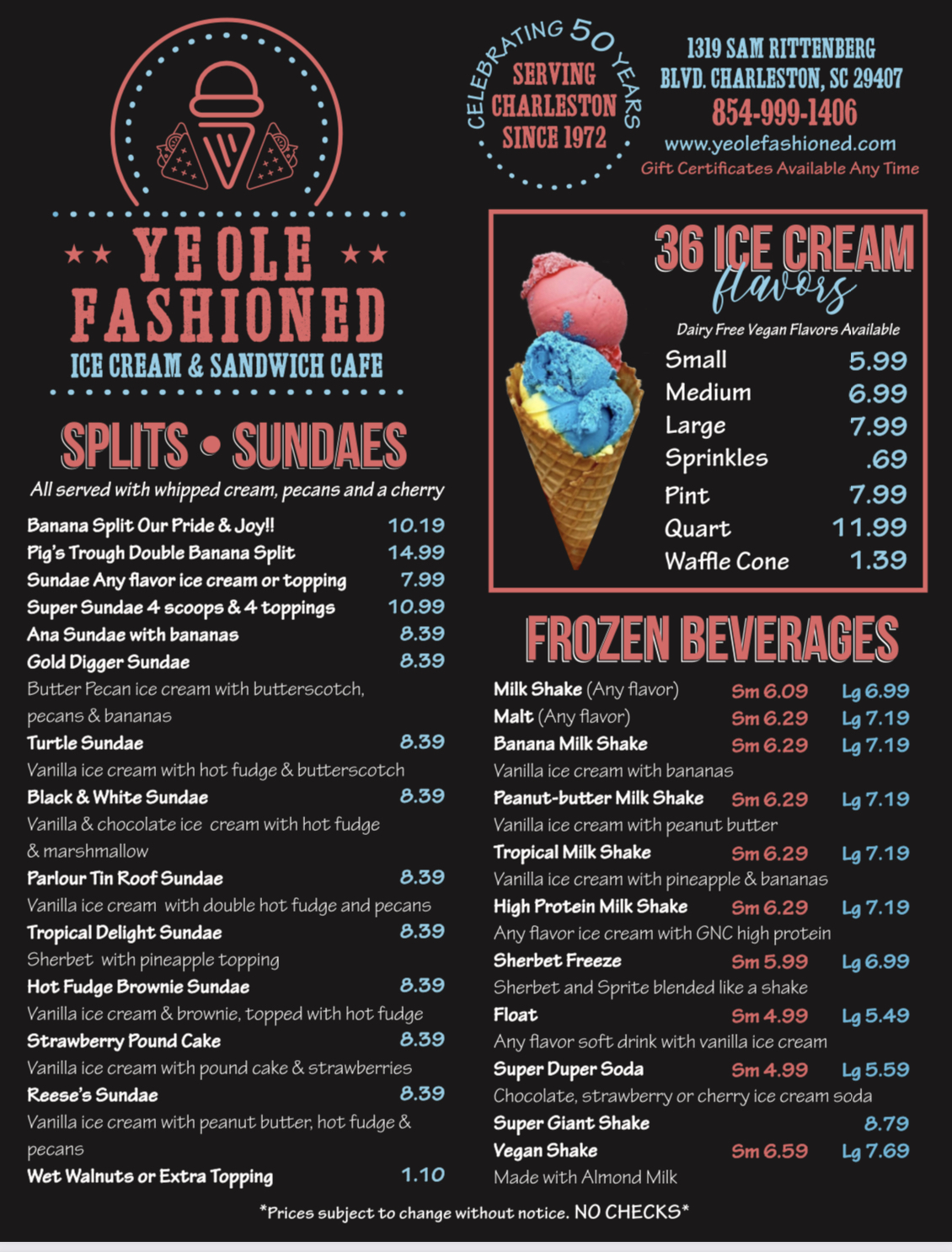 Ye Ole Fashioned Cafe & Ice Cream 1319 Sam Rittenberg Blvd, Charleston, SC 29407