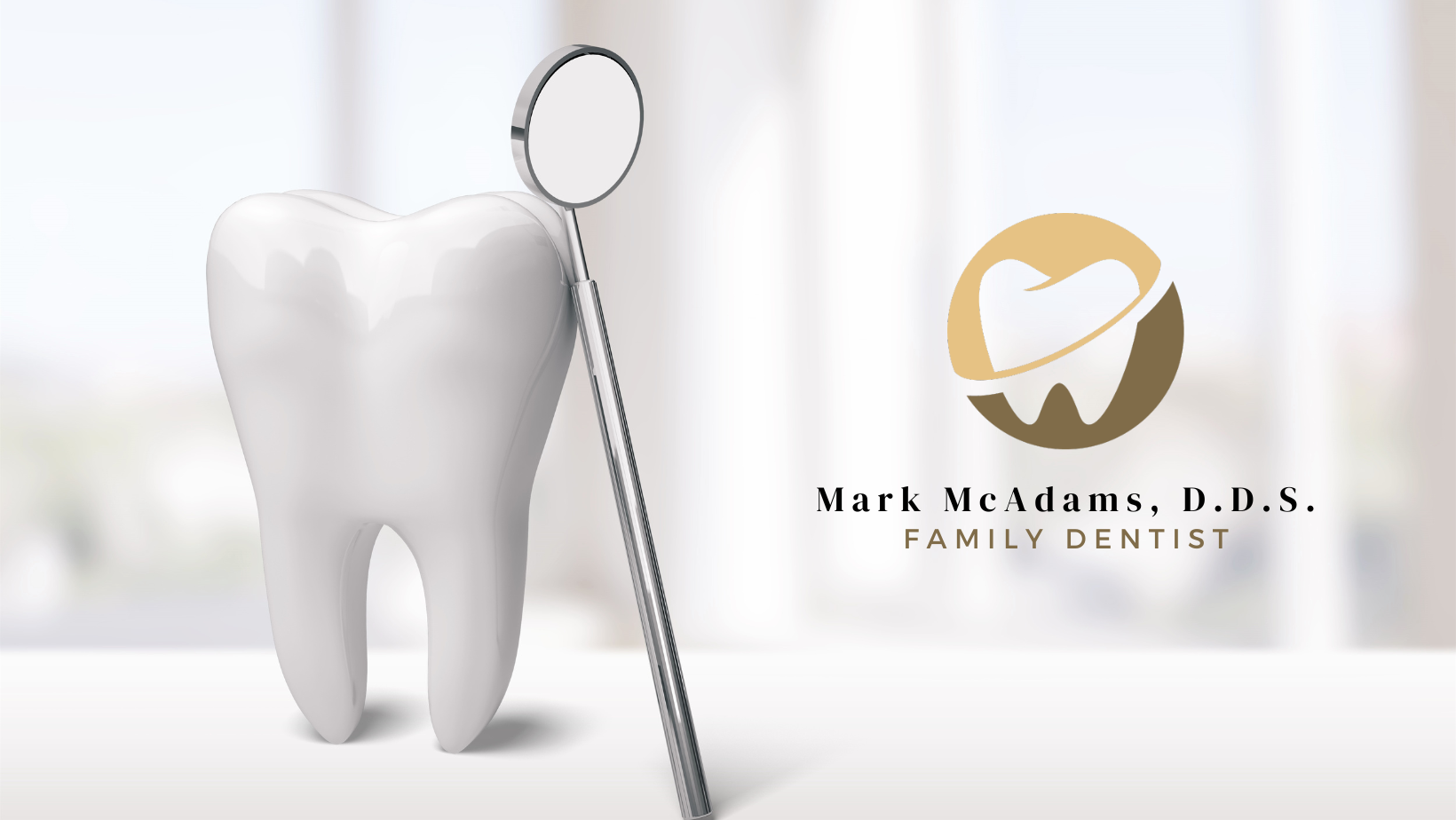 Dr. Mark McAdams D.D.S., Family Dentist