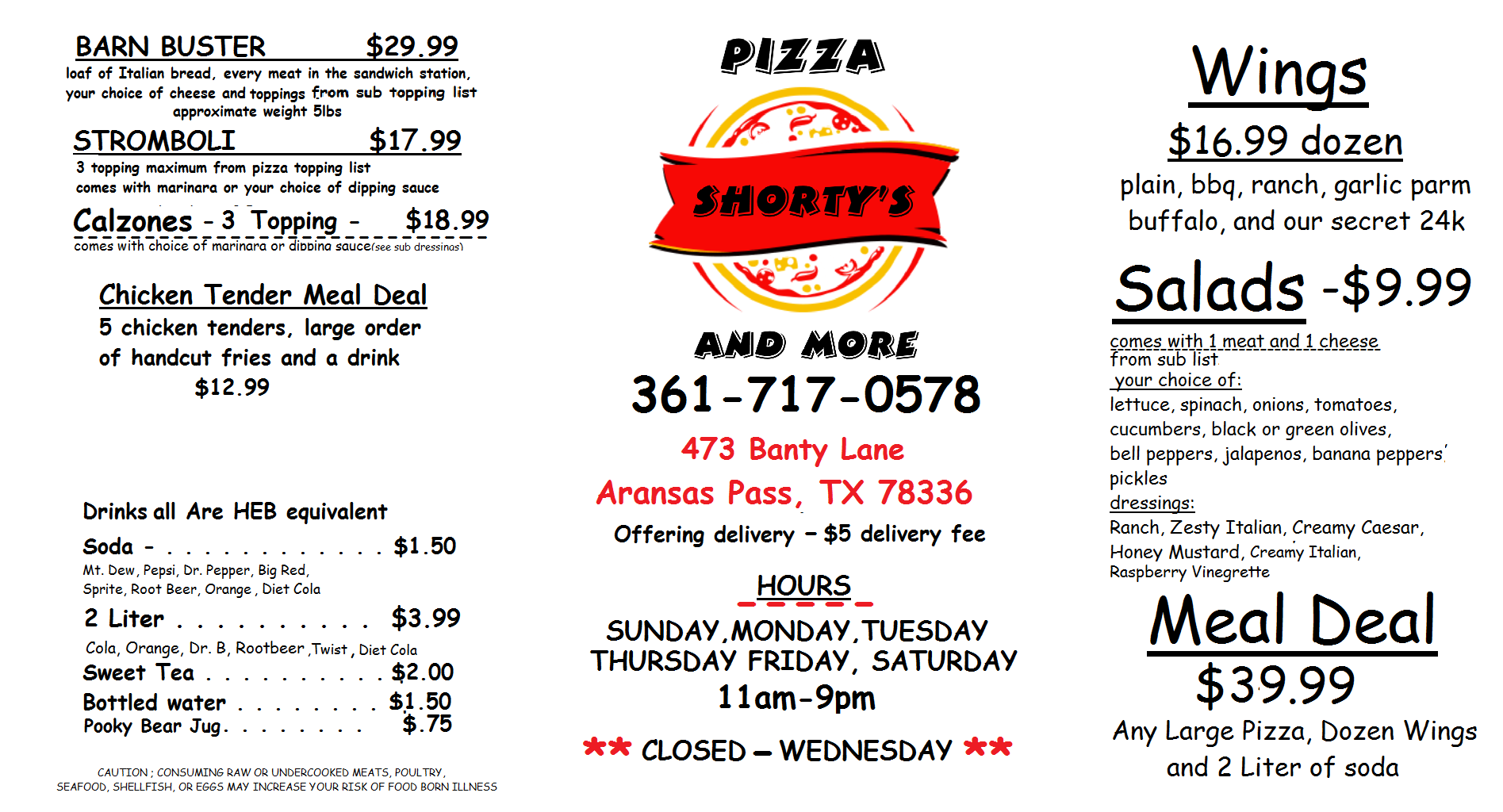 Shorty's Pizza and More 473 Banty Ln, Aransas Pass, TX 78336