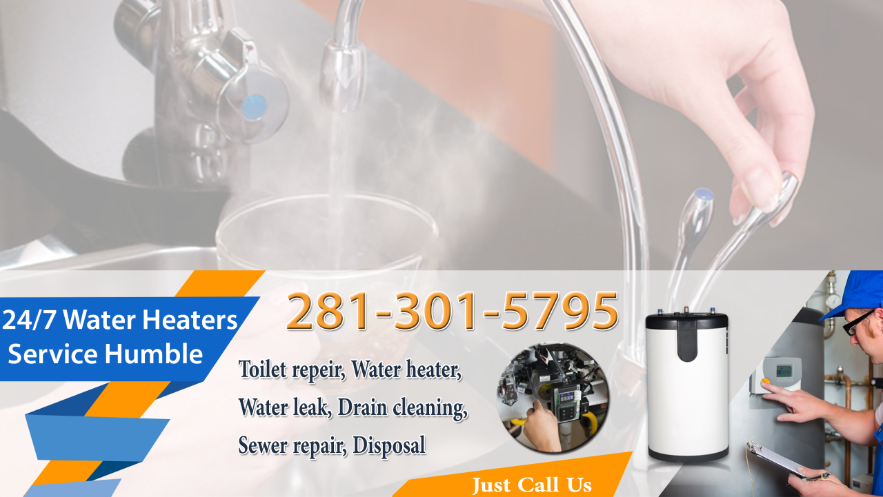 24/7 Water Heaters Service Humble