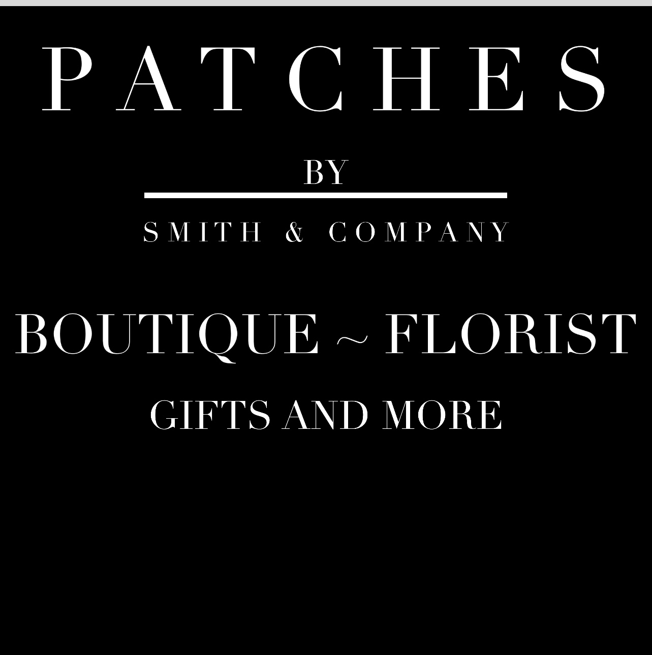 Patches By Smith & Co. Boutique Floral & Gifts