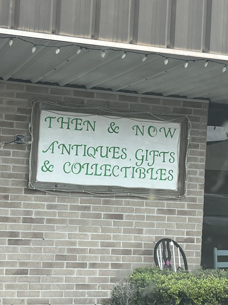 Then & Now Antiques Gifts and Collectibles