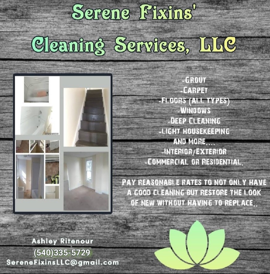 Serene Fixins' Cleaning Services, LLC Aylor Grubbs Ave, Stanley Virginia 22851