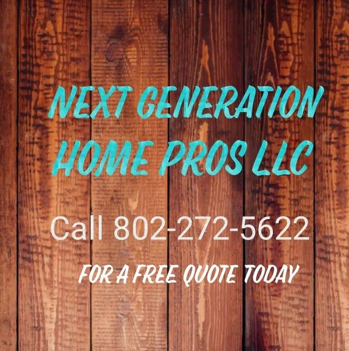 Next Generation Home Pros LLC 21 Hill St, Barre Vermont 05641