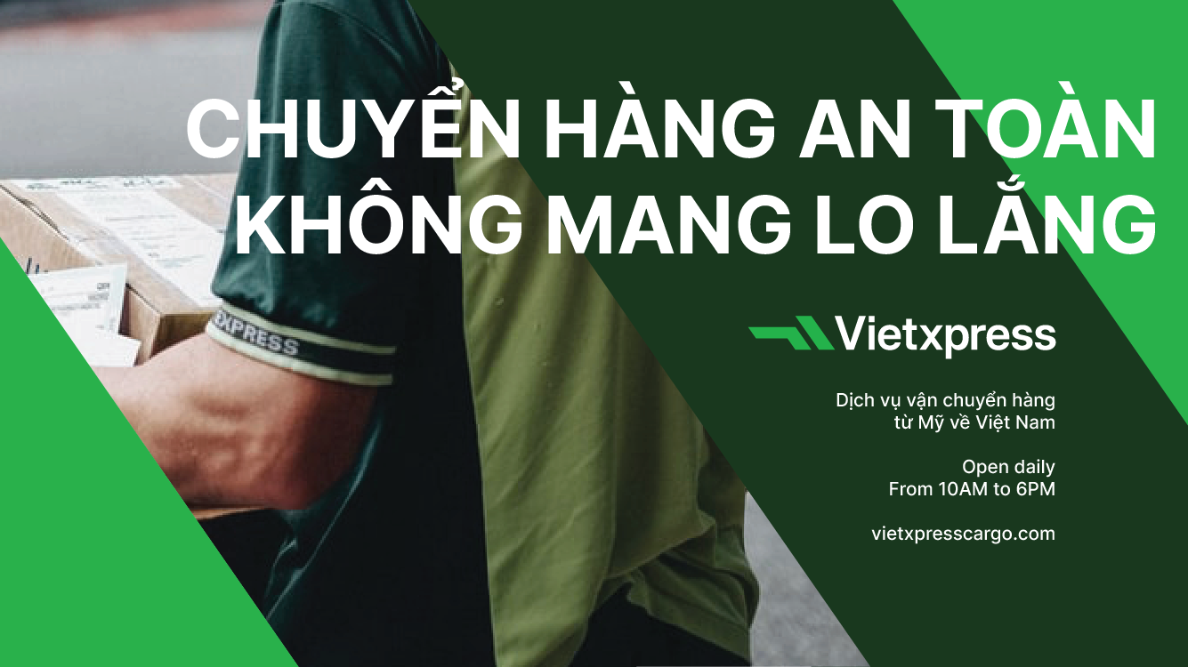 Viet Xpress (Công Ty Vận Chuyển Hàng Về Việt Nam)