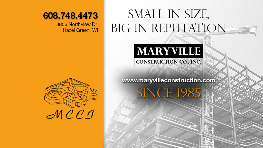 Maryville Construction Co Inc 3856 Northview Dr # 3, Hazel Green Wisconsin 53811