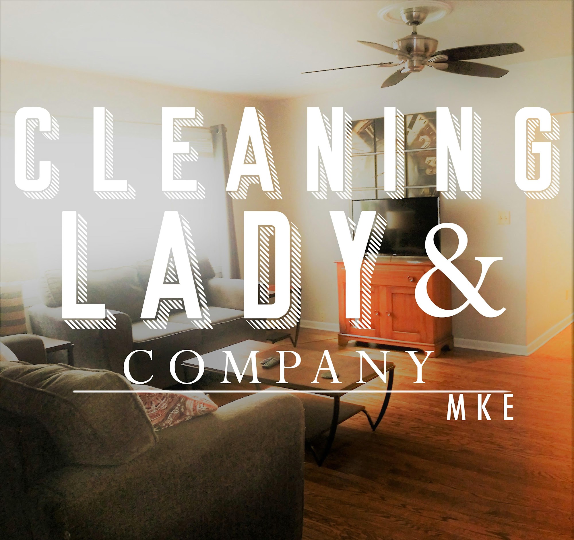 Cleaning lady and company