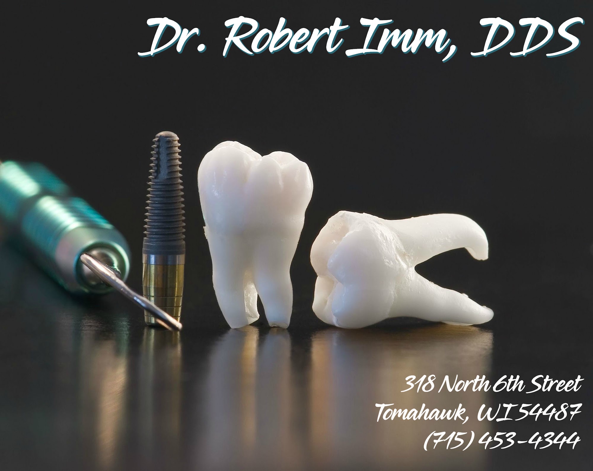 Robert D. Imm, DDS 318 N 6th St, Tomahawk Wisconsin 54487