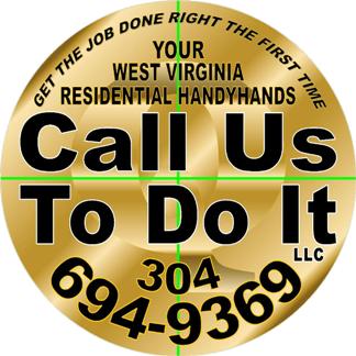 Call Us To Do It, LLC. 1916 Flaggy Meadow Dr, Mannington West Virginia 26582